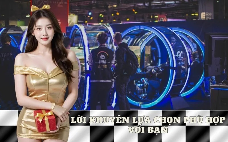 Lời Khuyên Lựa Chọn Phù Hợp Với Bạn